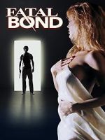 Watch Fatal Bond Movie2k