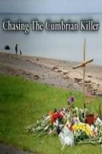 Watch Chasing the Cumbrian Killer Movie2k