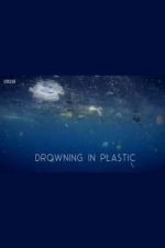 Watch Drowning in Plastic Movie2k
