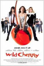 Watch Wild Cherry Movie2k