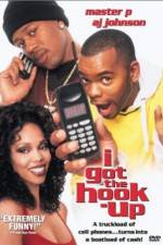 Watch I Got the Hook Up Movie2k