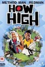 Watch How High Movie2k