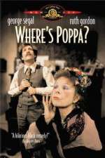 Watch Wheres Poppa Movie2k