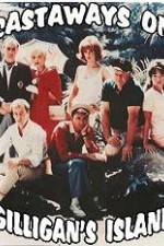 Watch The Castaways on Gilligans Island Movie2k