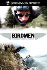 Watch Birdmen The Original Dream of Human Flight Movie2k