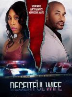 Watch The Deceitful Wife Movie2k
