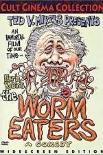 Watch The Worm Eaters Movie2k