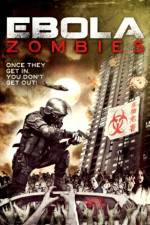 Watch Ebola Zombies Movie2k