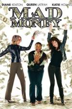 Watch Mad Money Movie2k