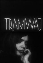 Watch Tramway Movie2k