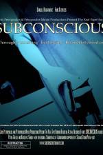 Watch Subconscious Movie2k