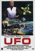 Watch UFO... annientare S.H.A.D.O. stop. Uccidete Straker... Movie2k