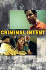 Watch Criminal Intent Movie2k