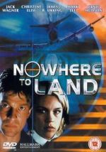 Watch Nowhere to Land Movie2k