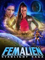 Watch Femalien: Starlight Saga Movie2k