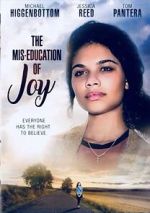 Watch The Mis-Education of Joy Movie2k