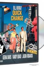 Watch Quick Change Movie2k