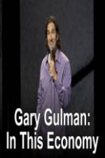 Watch Gary Gulman In This Economy Movie2k