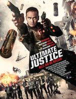 Watch Ultimate Justice Movie2k