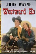 Watch Westward Ho Movie2k