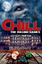 Watch Chill: The Killing Games Movie2k