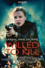 Watch Willed to Kill Movie2k