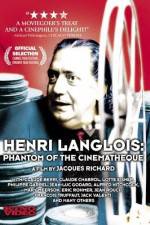 Watch Henri Langlois The Phantom of the Cinemathèque Movie2k