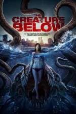 Watch The Creature Below Movie2k