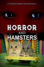 Watch Horror and Hamsters Movie2k