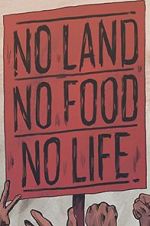 Watch No Land No Food No Life Movie2k