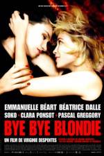 Watch Bye Bye Blondie Movie2k