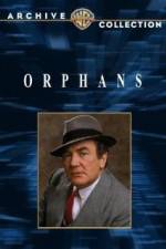 Watch Orphans Movie2k