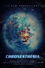 Watch Chronesthesia Movie2k