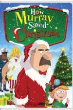 Watch How Murray Saved Christmas Movie2k