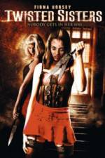 Watch Twisted Sisters Movie2k