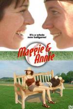 Watch Maggie and Annie Movie2k