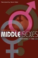 Watch Middle Sexes Redefining He and She Movie2k