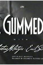 Watch All Gummed Up Movie2k