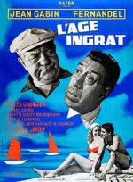 Watch L\'ge ingrat Movie2k