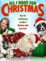 Watch All I Want for Christmas Movie2k