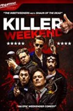 Watch Killer Weekend Movie2k