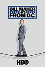 Watch Bill Maher: Live from D.C. Movie2k