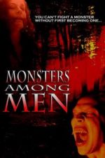 Watch Monsters Among Men Movie2k