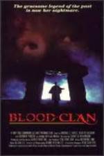 Watch Blood Clan Movie2k