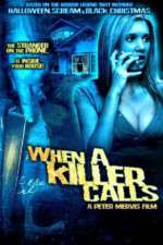 Watch When a Killer Calls Movie2k