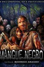 Watch Mangue Negro Movie2k