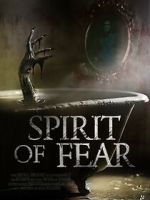 Watch Spirit of Fear Movie2k