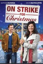 Watch On Strike for Christmas Movie2k