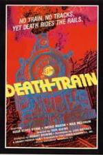 Watch The Death Train Movie2k