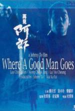 Watch Where a Good Man Goes Movie2k